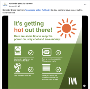 Example of Nashville Electric Service's social media post sharing helpful warm weather advice to its customers in their utility marketing strategy.